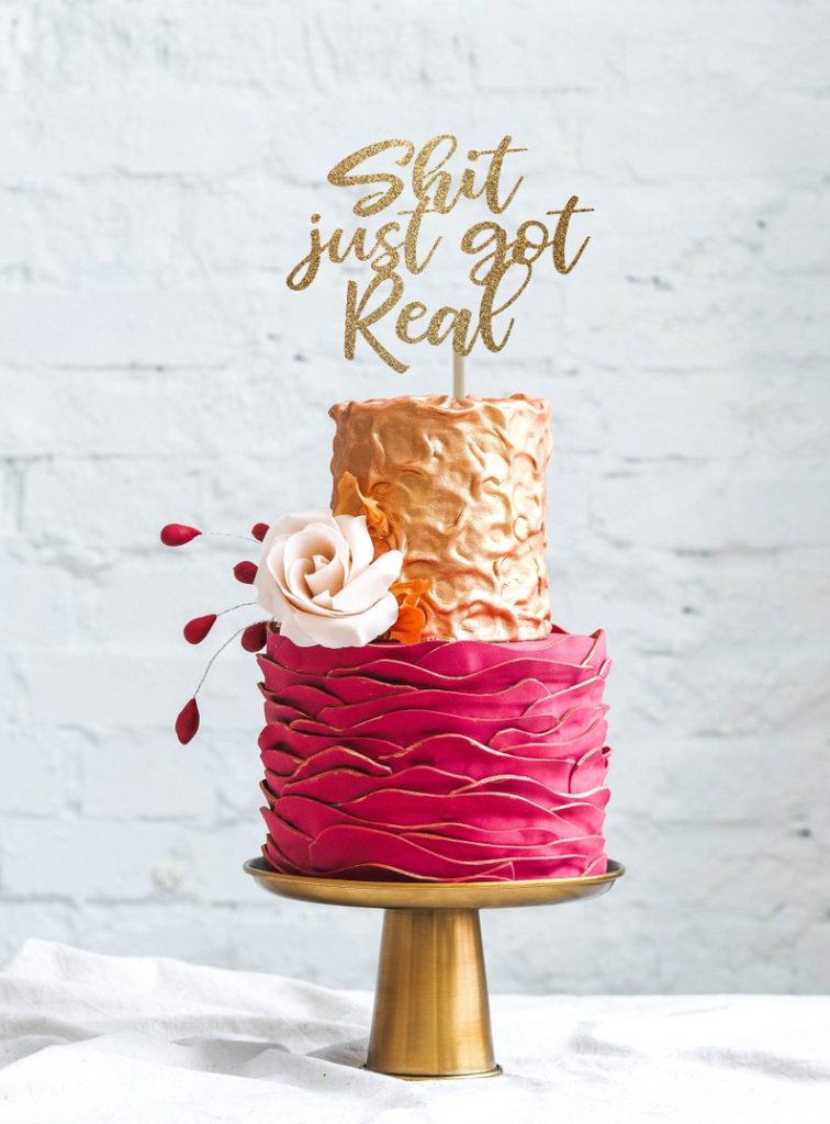 shit just got real celebration cake topper