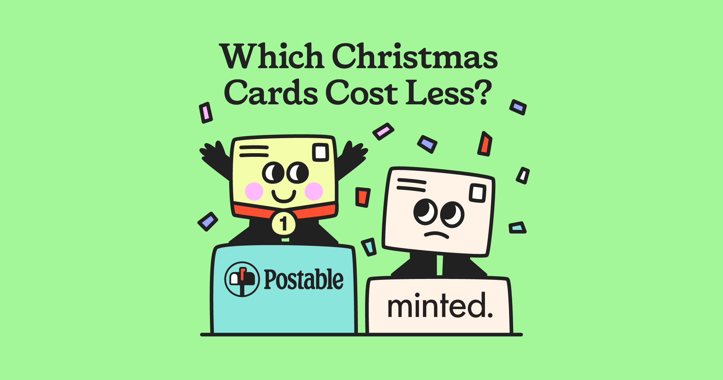 Minted vs Postable: Which Christmas Cards are less expensive?